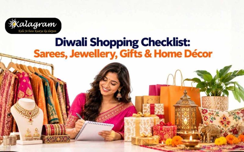 Diwali Shopping Checklist Sarees Jewellery Gifts Home Decor