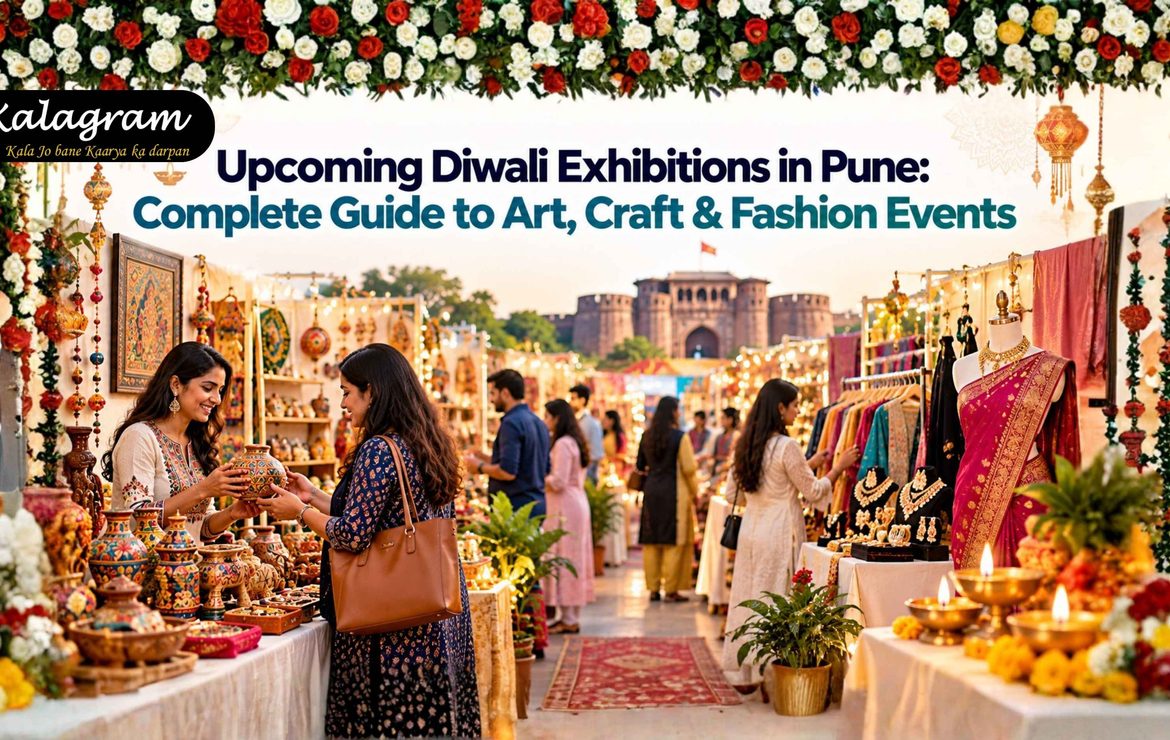 Upcoming Diwali Exhibitions in Pune Complete Guide to Art, Craft & Fashion Events